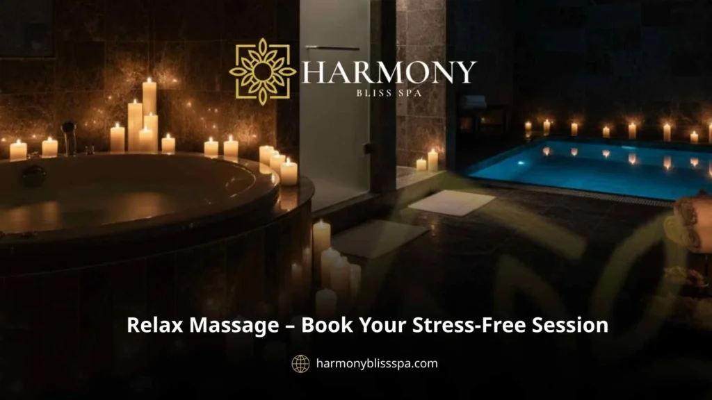 Relax Massage – Book Your Stress-Free Session